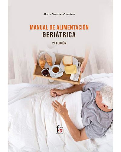 Manual De Alimentacion Geriatrica