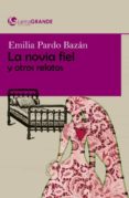 La Novia Fiel Y Otros Relatos (Ed. En Letra Grande)